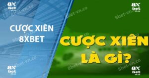 cược xiên 8xbet